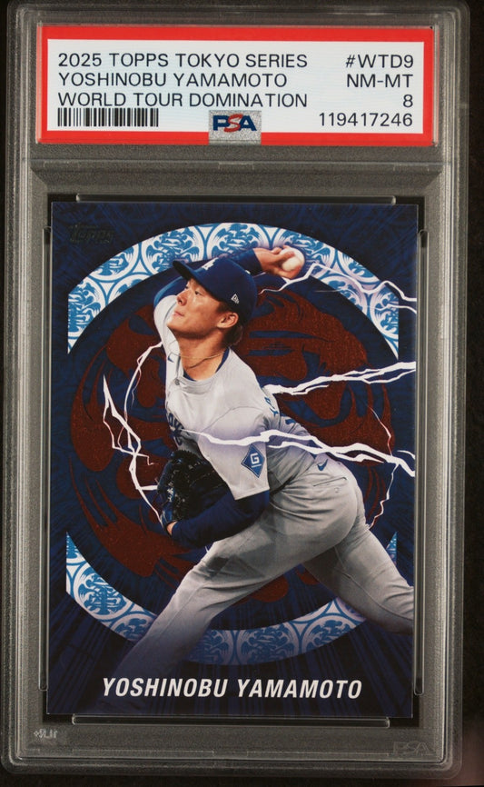 2025 TOPPS TOKYO SERIES WORLD TOUR DOMINATION #WTD9 YOSHINOBU YAMAMOTO PSA 8
