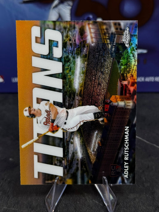 2023 Topps Chrome - Chrome Titans Adley Rutschman #CT-10 (RC)